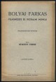 Bolyai Farkas világnézete és irodalmi munkálatai