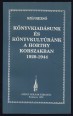 Könyvkiadásunk és könyvkultúránk a Horthy korszakban 1920-1944