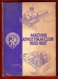 A Magyar Athletikai Club 1933-1937