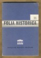 Folia Historica 11. Magyar Nemzeti Múzeum évkönyve