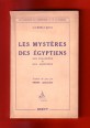 Les Mystéres Des Égyptiens. Des Chaldéens et Des Assyriens