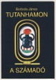 Tutanhamon a számadó
