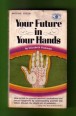 Your Future in Your Hands