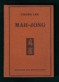 A mah-jong játékszabályai és történeti fejlődése