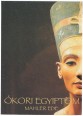 Ókori Egyiptom [Reprint]