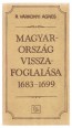 Magyarország visszafoglalása 1683-1699