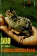 500 kérdés a vadgazdálkodásról