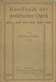 Handbuch der praktischen Optik