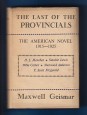 The Last of the Provincials. The American Novel, 1915-1925