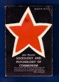 Sociology and Psychology of Communism