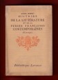 Histoire de la Littérature et de la Pensée Francaises Contemporaines (1870-1927)