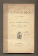 A Pray-codex. Tanulmány.