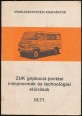 ZUK gépkocsi-javítási iránynormák és technológiai előírások III/71