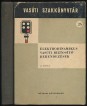 Elektrodinamikus vasúti biztosító berendezések II. kötet
