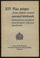 XII. Pius pápa apostoli körlevele a Szentírásra vonatkozó tanulmányok időszerű ápolásáról