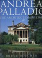 Andrea Palladio. The Architect in his Time.