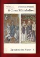 Die Malerei im frühen Mittelalter (4)