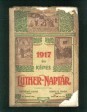 Képes Luther Naptár az 1917-ik közönséges évre