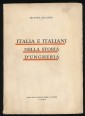 Italia e italiani nella storia d'ungheria