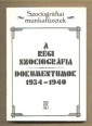 A régi szociográfia.  Dokumentumok 1934-1940