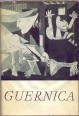 Guernica. A spanyol polgárháború költészete.
