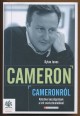 Cameron Cameronról. Kötetlen beszélgetések a brit miniszterelnökkel