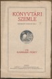 Könyvtári Szemle 1916. 4. évfolyam, 3. füzet