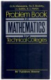 Problem Book in Mathematics for Technical Colleges