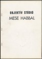 Mese habbal (stúdiófüzet)
