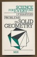Problems in Solid Geometry