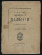 A magyar szentföldi zarándoklat. 1907. szept. 2-től okt. 4-ig