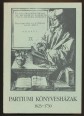 Partiumi könyvesházak 1623-1730. Sárospatak, Debrecen, Szatmár, Nagybánya, Zilah