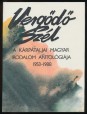 Vergődő szél. A kárpátaljai magyar irodalom antológiája 1953-1988