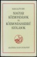 Magyar közmondások és közmondásszerű szólások [Reprint]