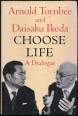Choose Life. A Dialogue