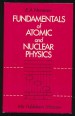 Fundamentals of Atomic and Nuclear Physics