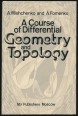 A Course of Differential Geometry and Topology