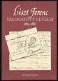 Liszt Ferenc válogatott levelei (1824-1861)