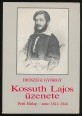 Kossuth Lajos üzenete. Pesti Hirlap - anno 1841-1844