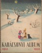 Arany Karácsonyi Album 1941-1942