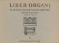 Liber Organi X. Alte englische Orgelmeister