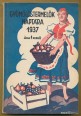 Gyümölcstermelők naptára 1937.