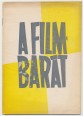 A filmbarát. A filmművészeti körök tájékoztatója 1958. 2. szám