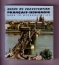 Guide de conversation Francais- Hongrois. Avec la prononciation figurée