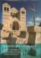 Szentélyek Izraelben. Keresztény templomépítészet. Sanctuaries in Israel. Christian Religious Architecture