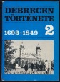 Debrecen története 2. 1693-1848