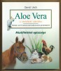 Aloe Vera a természet ajándéka. Háziállataink egészsége
