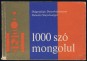 1000 szó mongolul
