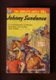 Johnny Sundance, South to Santa Fé