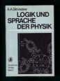 Logik und Sprache der  Physik